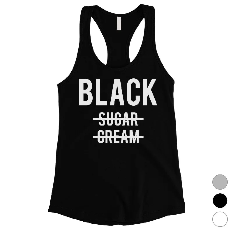 365 Printing Black No Sugar Cream Womens Happy Strong Motivational Tank Top